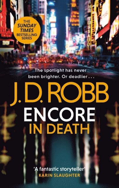 J. D. Robb - Encore in Death: An Eve Dallas thriller (In Death 56), Häftad