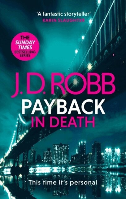 J. D. Robb - Payback in Death: An Eve Dallas thriller (In Death 57), Häftad