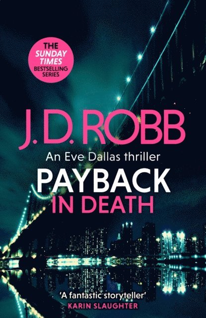J. D. Robb - Payback in Death: An Eve Dallas thriller (In Death 57), E-bok