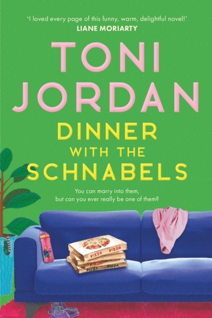 Toni Jordan - Dinner with the Schnabels, E-bok