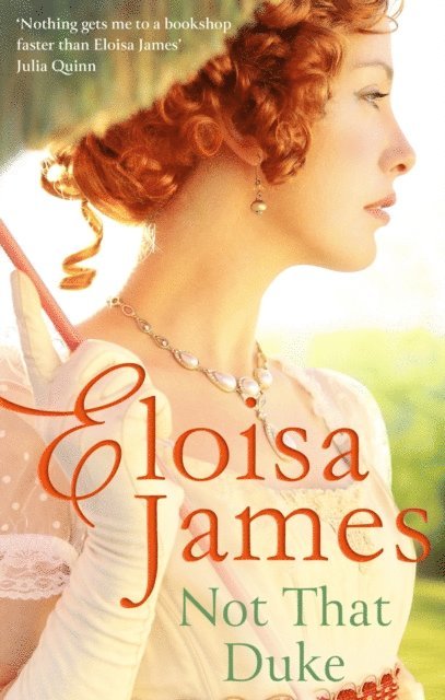 Eloisa James - Not That Duke, E-bok