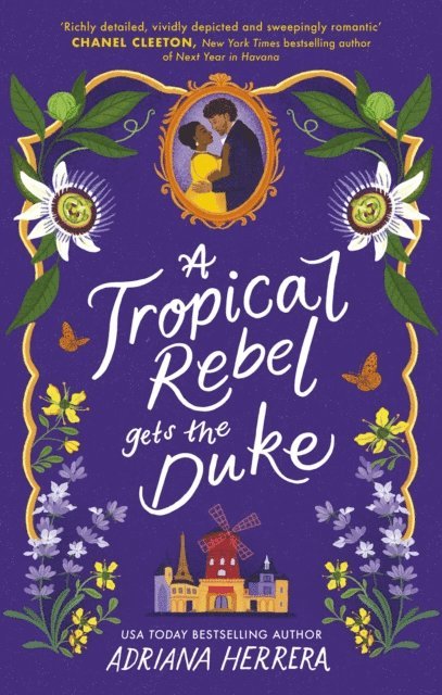 Adriana Herrera - Tropical Rebel Gets the Duke, E-bok