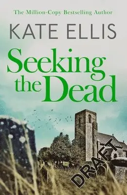 Seeking The Dead