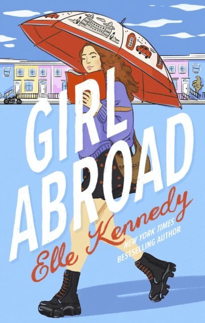 Elle Kennedy - Girl Abroad, E-bok