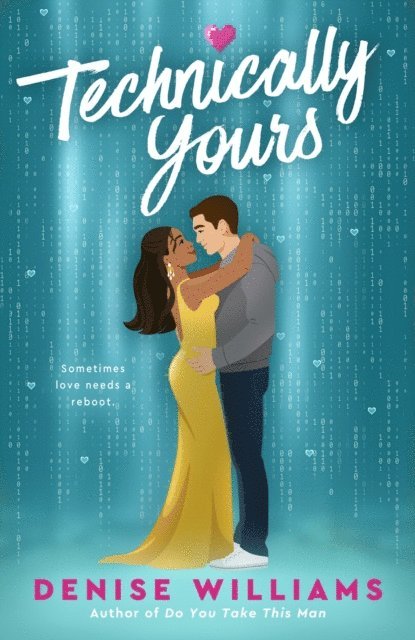 Denise Williams - Technically Yours, E-bok