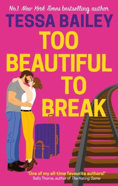 Tessa Bailey - Too Beautiful to Break, E-bok. Tillgänglighet: Lägg i varukorg