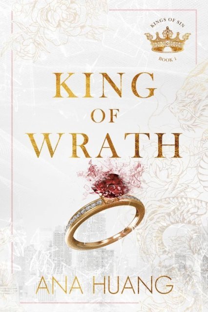 Ana Huang - King of Wrath, E-bok