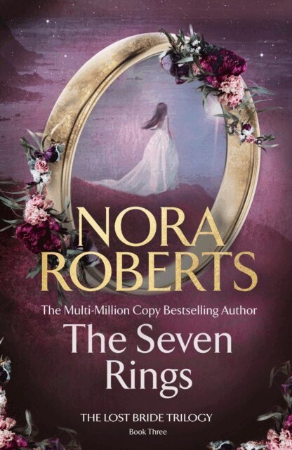 Nora Roberts - Seven Rings (The Lost Bride Trilogy Book 3), E-bok