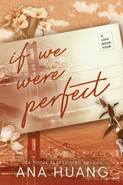 Ana Huang - If We Were Perfect, E-bok