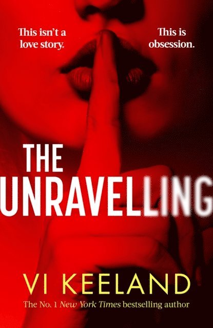 Vi Keeland - Unravelling, E-bok