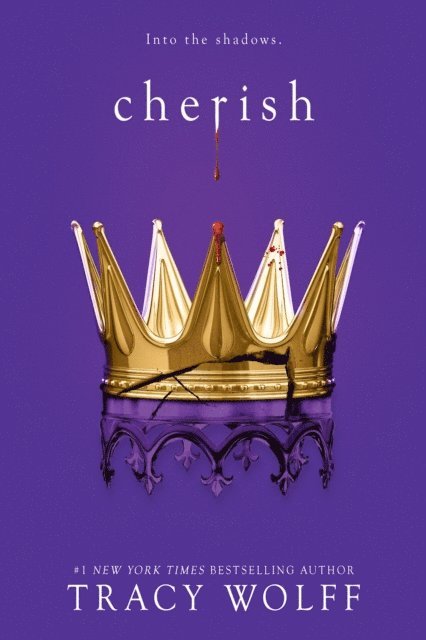 Tracy Wolff - Cherish, E-bok