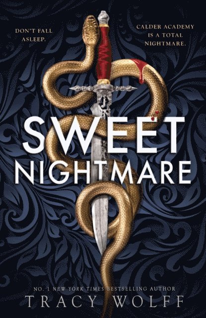 Tracy Wolff - Sweet Nightmare, E-bok