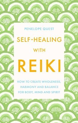 Self-Healing With Reiki av Penelope Quest