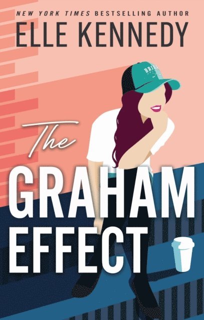 Elle Kennedy - Graham Effect, E-bok
