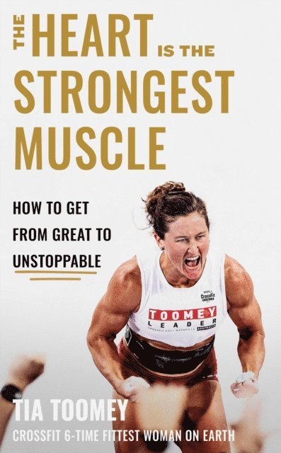 Tia Toomey - Heart is the Strongest Muscle, E-bok. Tillgänglighet: Lägg i varukorg