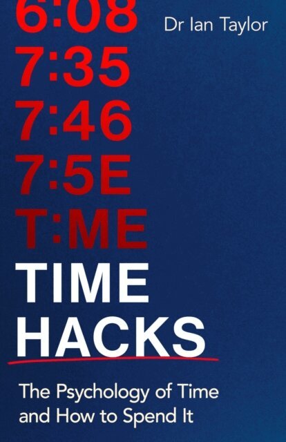 Ian Taylor - Time Hacks, E-bok