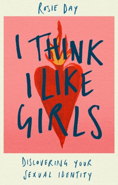 Rosie Day - I Think I Like Girls, E-bok