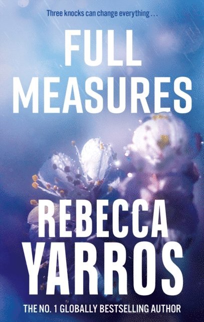 Rebecca Yarros - Full Measures, E-bok