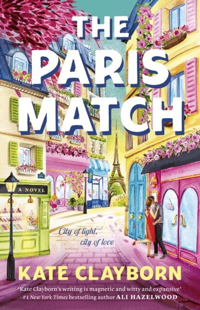 Kate Clayborn - Paris Match, E-bok