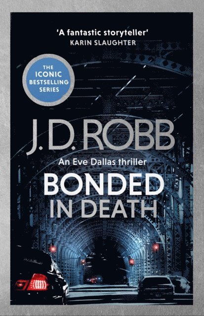 J. D. Robb - Bonded in Death: An Eve Dallas thriller (In Death 60), E-bok