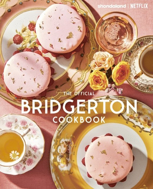 Regula Ysewijn - Official Bridgerton Cookbook, E-bok
