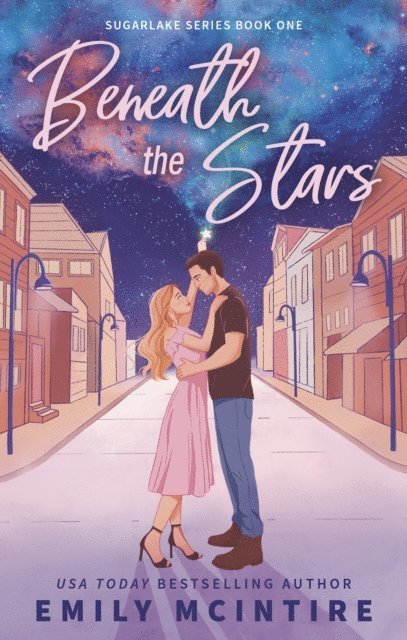 Emily McIntire - Beneath the Stars, E-bok