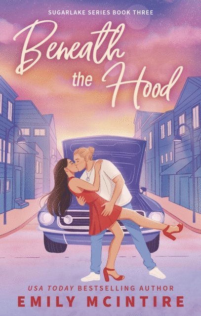 Emily McIntire - Beneath the Hood, E-bok