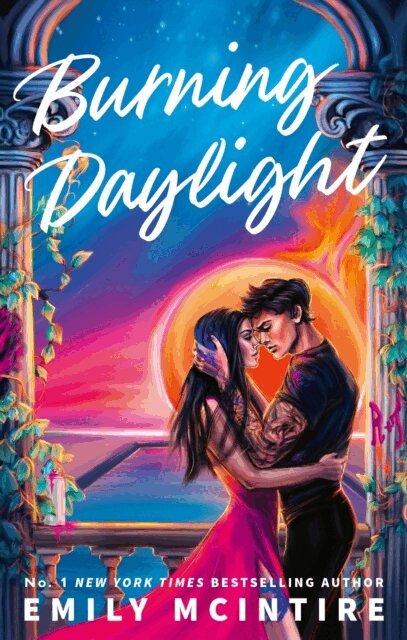 Emily McIntire - Burning Daylight, E-bok