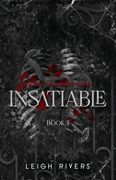 Leigh Rivers - Insatiable, Häftad