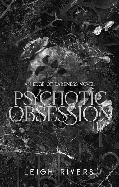 Leigh Rivers - Psychotic Obsession, Häftad. Tillgänglighet: Lägg till