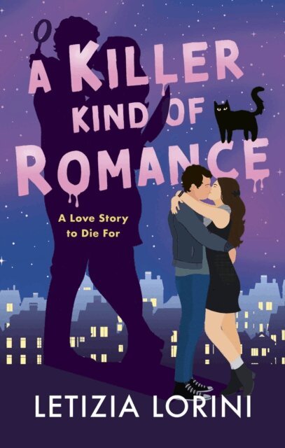 Letizia Lorini - Killer Kind of Romance, E-bok