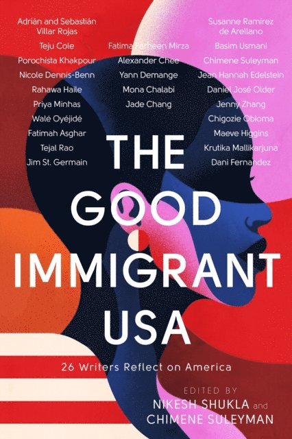 Chimene Suleyman, Nikesh Shukla - Good Immigrant USA, E-bok