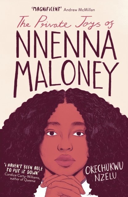 Okechukwu Nzelu - Private Joys of Nnenna Maloney, E-bok. Tillgänglighet: Lägg i varukorg