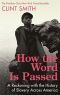 How the Word Is Passed