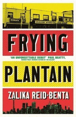 Zalika Reid-Benta - Frying Plantain, Häftad