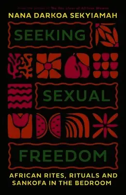 Seeking Sexual Freedom