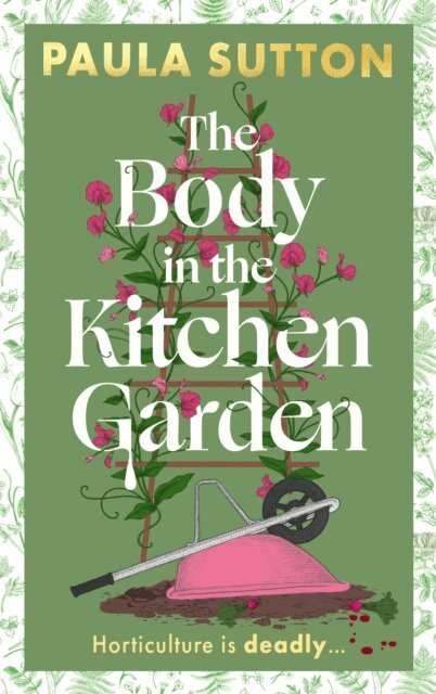 Paula Sutton - Body in the Kitchen Garden, E-bok