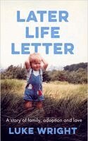 Luke Wright - Later Life Letter, Häftad