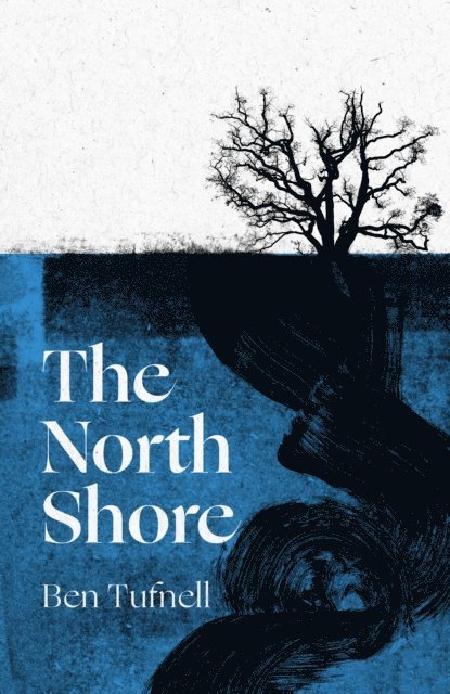 Ben Tufnell - North Shore, E-bok