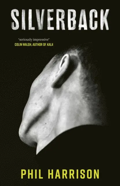 Phil Harrison - Silverback, E-bok. Tillgänglighet: Lägg i varukorg