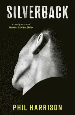Phil Harrison - Silverback, Inbunden. Tillgänglighet: Lägg i varukorg