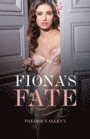 Fredrica Alleyn - Fiona's Fate, Häftad