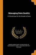 Managing Data Quality