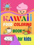 Kawaii Food Coloring Book for Kids
