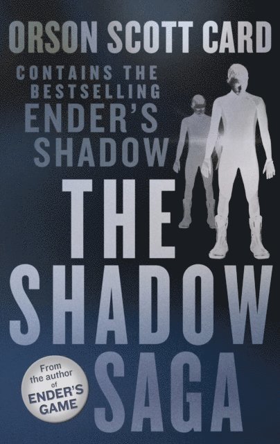 Orson Scott Card - Shadow Saga Omnibus, E-bok