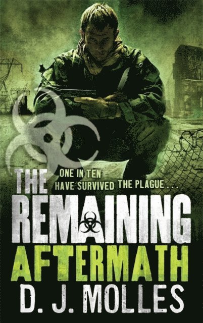 D. J. Molles - Remaining: Aftermath, E-bok