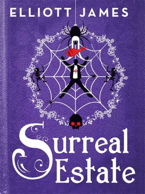 Elliott James - Surreal Estate, E-bok