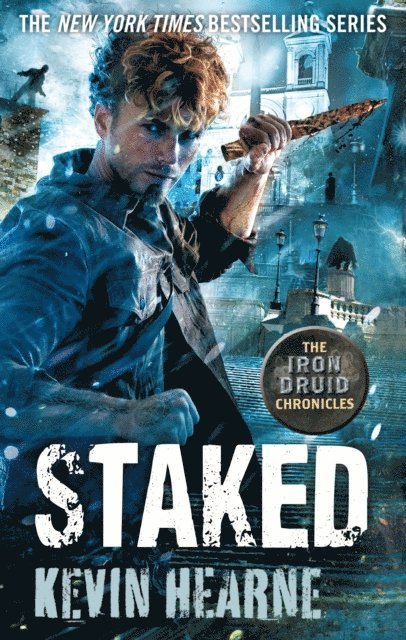 Kevin Hearne - Staked, E-bok