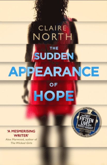 Claire North - Sudden Appearance of Hope, E-bok