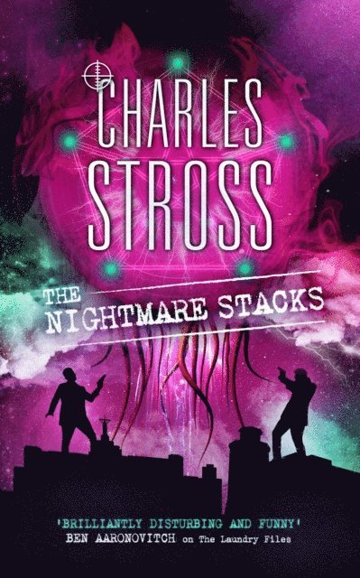 Charles Stross - Nightmare Stacks, E-bok